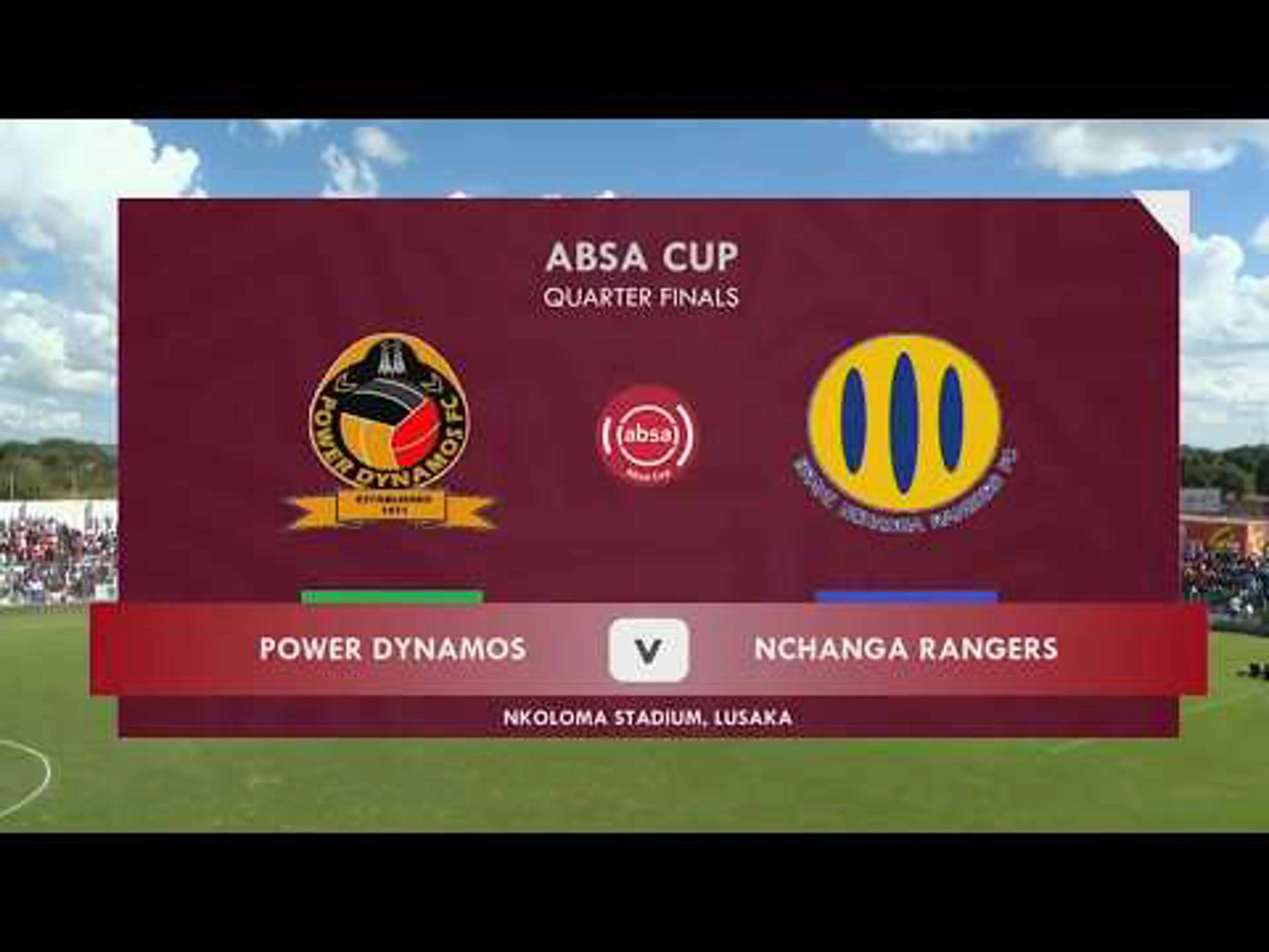 Power Dynamos v Nchanga Rangers | Match Highlights | ABSA Cup Zambia